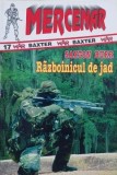 Razboinicul de jad - Saxton Burr