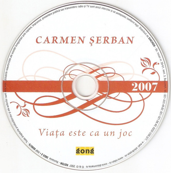 CD Carmen Șerban &lrm;&ndash; Viața Este Ca Un Joc, original, fără coperți