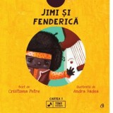 Jimi si Fenderica. Seria Tiny Rockers. Cartea 1 - Andra Badea, Cristiana Petre