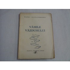 VAMILE VAZDUHULUI - MATEI ALEXANDRESCU