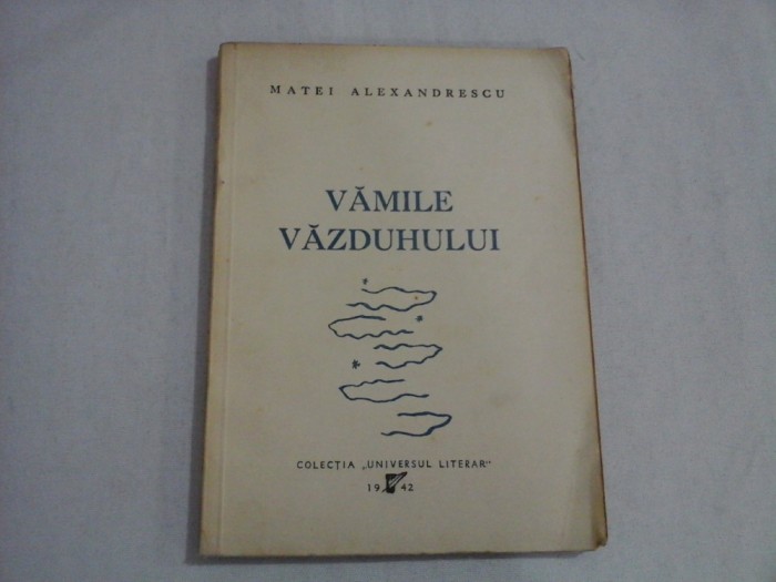 VAMILE VAZDUHULUI - MATEI ALEXANDRESCU