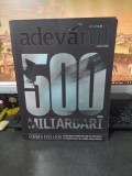 Adevărul, 500 Miliardari, Forbes Exclusiv, octombrie 2008, Patriciu, Țiriac, 050