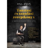 Tan&iacute;t&aacute;si &eacute;s tanul&aacute;si receptk&ouml;nyv - Az izgalmas &eacute;s &eacute;lvezetes tanul&aacute;s eszk&ouml;zei - Ginnis