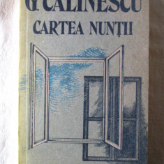 "CARTEA NUNTII", G. Calinescu, 1989