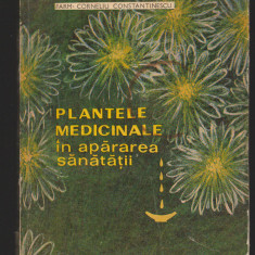 C9842 - PLANTELE MEDICINALE IN APARAREA SANATATII - CORNELIU CONSTANTINESCU