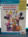 Sa invatam elemente de matematica impreuna cu Mickey, gradinita +4 ani