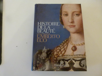 Histoire de la beaute - Umberto Eco foto