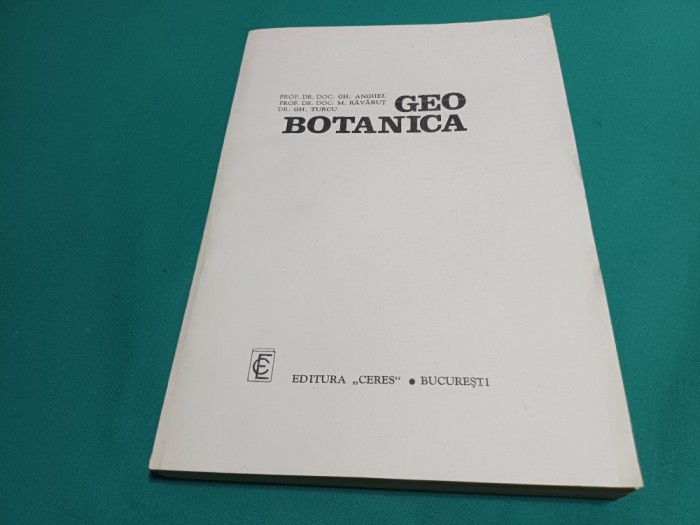 GEOBOTANICA * GH. ANGHEL / 1971 * 45
