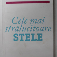 CELE MAI STRALUCITOARE STELE de ANNA TODD , PRIMUL VOLUM DIN SERIA ' STARS ' , 2018