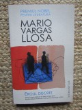 Eroul discret - Mario Vargas Llosa