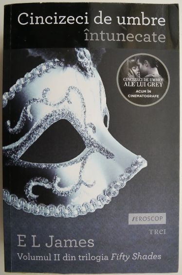 Cincizeci de umbre intunecate &ndash; E L James