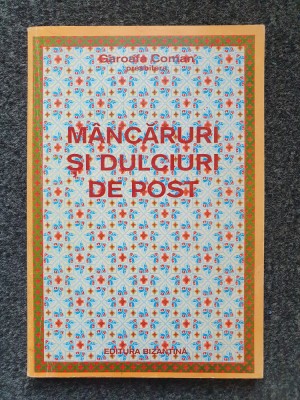 MANCARURI SI DULCIURI DE POST - Garoafa Coman foto
