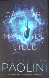CALATORI PE O MARE DE STELE-CHRISTOPHER PAOLINI-362167
