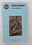 Filosofie Doctrine romanesti Fenomenul romanesc cartea ipotezelor