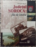 Judetul Soroca: file de istorie - Nicolae Bulat// dedicatie si semnatura autor