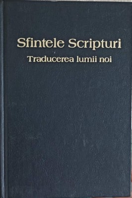 SFINTELE SCRIPTURI TRADUCEREA LUMII NOI-COLECTIV-225930 foto