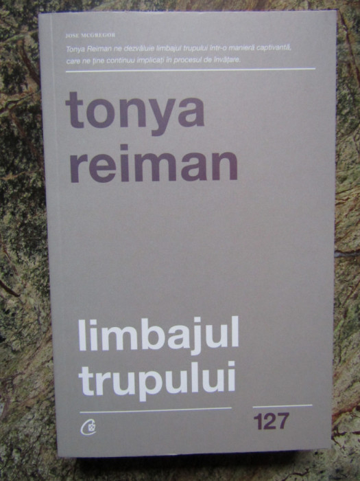 LIMBAJUL TRUPULUI - TONYA REIMAN