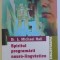 SPIRITUL PROGRAMARII NEURO-LINGVISTICE de L. MICHAEL HALL, 2007