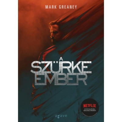 A Sz&amp;uuml;rke Ember - Mark Greaney foto
