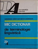 Mic dictionar de terminologie lingvistica &ndash; Gheorghe Constantinescu-Dobridor