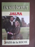 Un nou inceput. Jalna