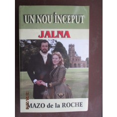 Un nou inceput. Jalna
