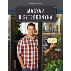Magyar bisztrokonyha - Bernath Jozsef foto