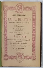 CARTE DE CITIRE IN LIMBA GERMANA SI ROMANA de Fr. BERGAMENTER , PARTEA II , 1888, TEXT IN ROMANA SI GERMANA CU CARACTERE GOTICE