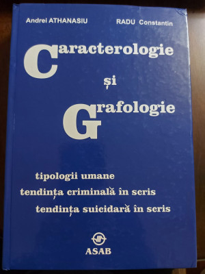 Caracterologie si Grafologie. Eseuri, Editia a IV-a - Athanasiu, Andrei foto