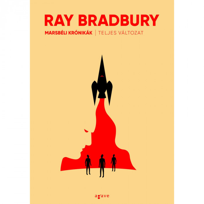 Marsb&eacute;li kr&oacute;nik&aacute;k (teljes v&aacute;ltozat) - Ray Bradbury