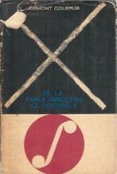 Egmont Colerus - De la tabla inmultirii la integrala, Editura Stiintifica, 1967