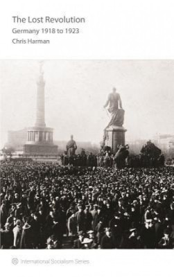 The Lost Revolution: Germany 1918 to 1923 foto