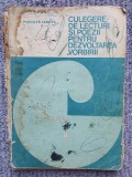 Culegere de lecturi si poezii pentru dezvoltarea vorbirii clasa I, 1976, 167 pag, 36, Albastru