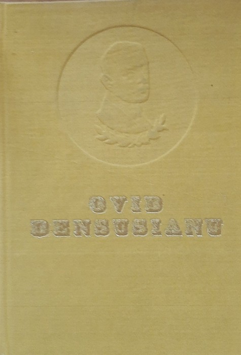 OVID DENSUSIANU - OMUL SI OPERA