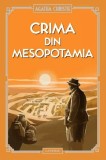Crima din Mesopotamia - Agatha Christie - Litera
