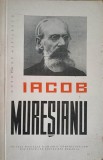Iacob Muresianu (Viata si Opera) - Gheorghe Merisescu, 1966, Editura Muzicala, Biografia unui Compozitor Roman, Carte in Romana