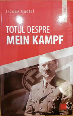 Totul despre Mein Kampf foto