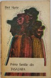 Bret Harte - Prima familie din Tasajara