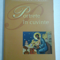 PORTRETE IN CUVINTE - arhim. Timotei AIOANEI