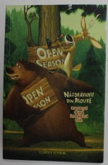 OPEN SEASON - NAZDRAVANII DIN PADURE - ROMANUL DUPA INDRAGITUL FILM , 2007 foto