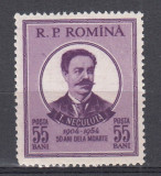 ROMANIA 1954 LP 375 - 50 ANI MOARTEA POETULUI T. NECULUTA SARNIERA, Nestampilat