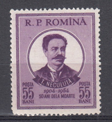 ROMANIA 1954 LP 375 - 50 ANI MOARTEA POETULUI T. NECULUTA SARNIERA foto