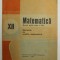 MATEMATICA - ELEMENTE DE ANALIZA MATEMATICA - MANUAL PENTRU CLASA A XII -A de NICU BOBOC si ION COLOJOARA , 1989