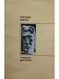 Mircea Zaciu - Masca geniului (Editia: 1967)