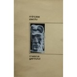 Mircea Zaciu - Masca geniului (Editia: 1967)