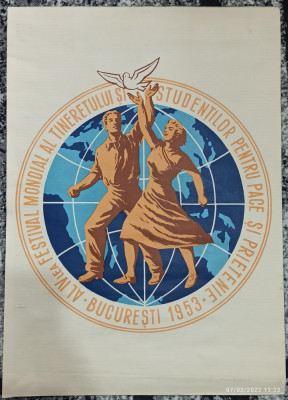 Afis propaganda 1953 ,,Festivalul mondial al tineretului si studentilor pt pace foto