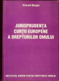 JURISPRUDENTA CURTII EUROPENE A DREPTURILOR OMULUI-VINCENT BERGER-336619