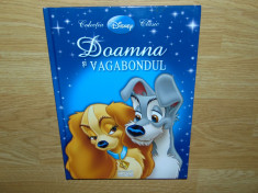 DOAMNA SI VAGABONDUL-COLECTIA DISNEY CLASIC EDITURA EGMONT 2009 foto