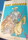 DON QUIJOTE Miguel de Cervantes ILUSTRAȚII EUGEN TARU