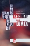 Asasinate care au schimbat lumea - Sanchita Sinha, Mufaddal Khumri